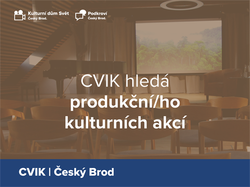 Hledáme produkčního kulturních akcí